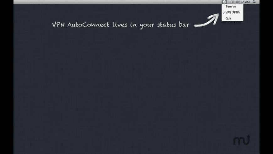 Download VPN AutoConnect for Mac | MacUpdate