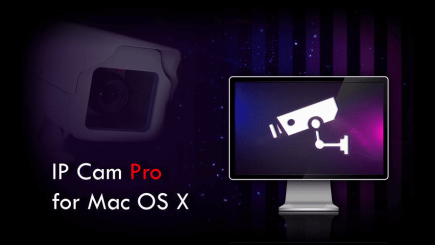 Ip camera mac os 2025